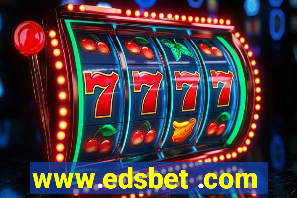 www.edsbet .com