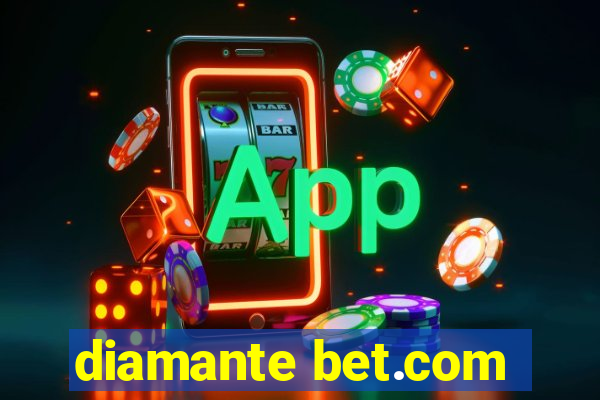 diamante bet.com