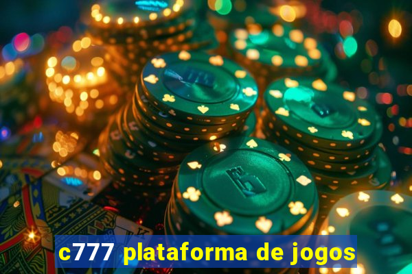 c777 plataforma de jogos