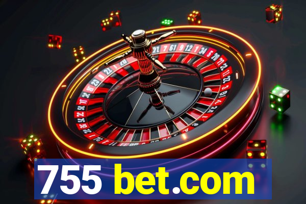 755 bet.com