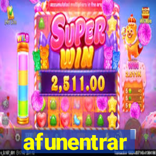 afunentrar