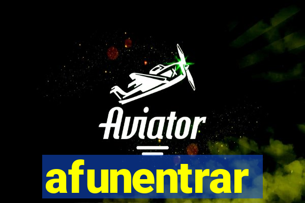 afunentrar