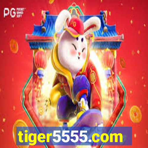 tiger5555.com