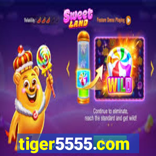 tiger5555.com