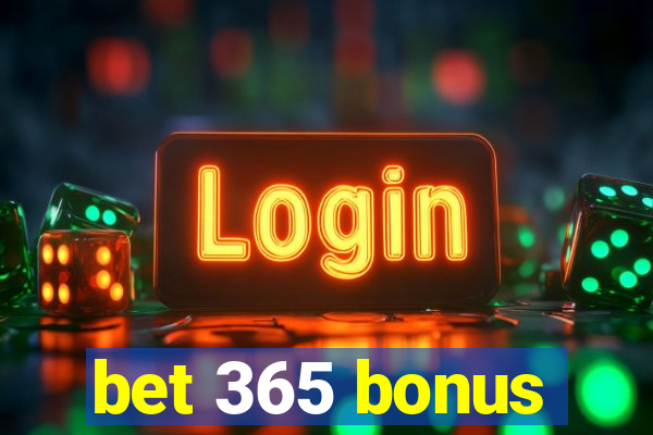 bet 365 bonus