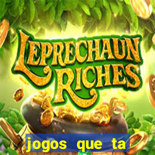 jogos que ta pagando dinheiro