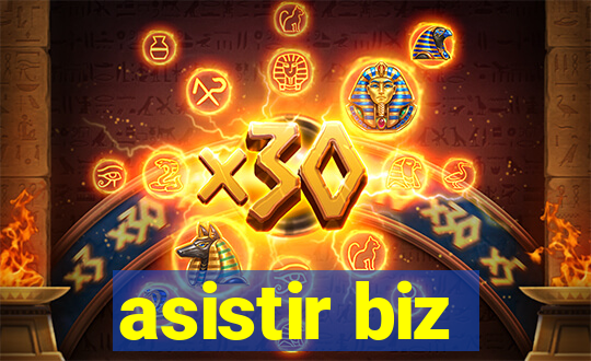 asistir biz