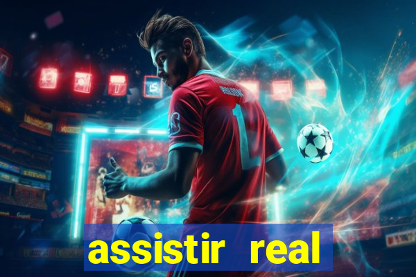 assistir real madrid multicanais