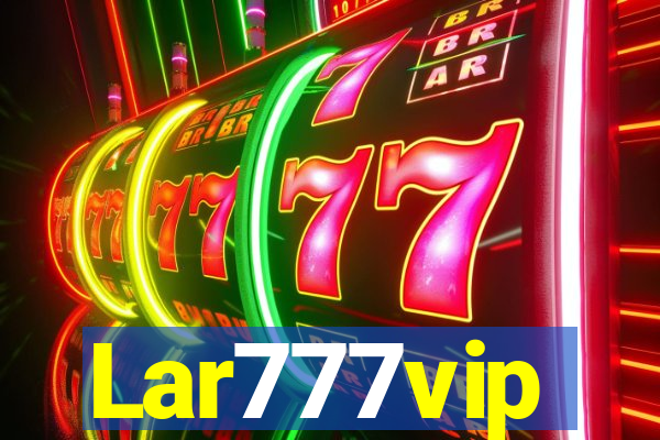 Lar777vip