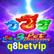 q8betvip