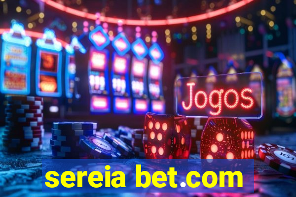 sereia bet.com