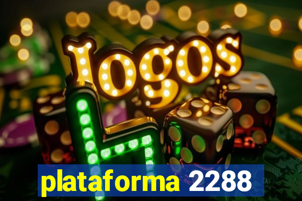 plataforma 2288