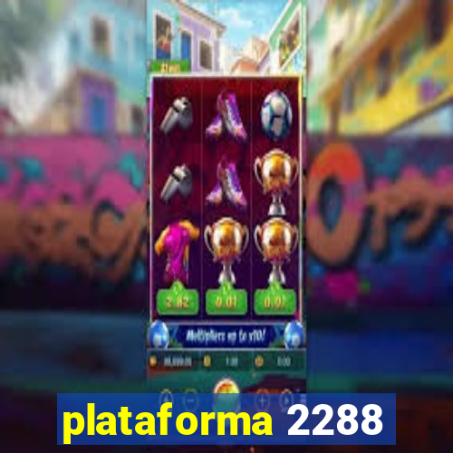 plataforma 2288