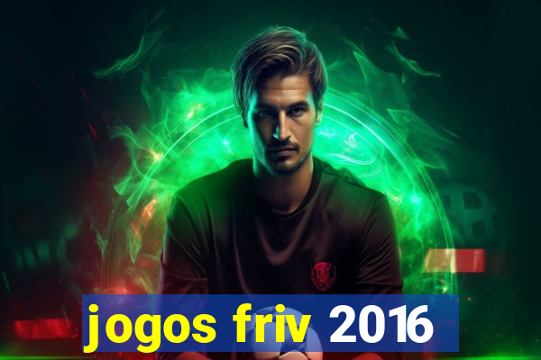 jogos friv 2016