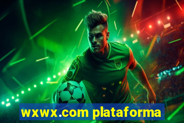 wxwx.com plataforma