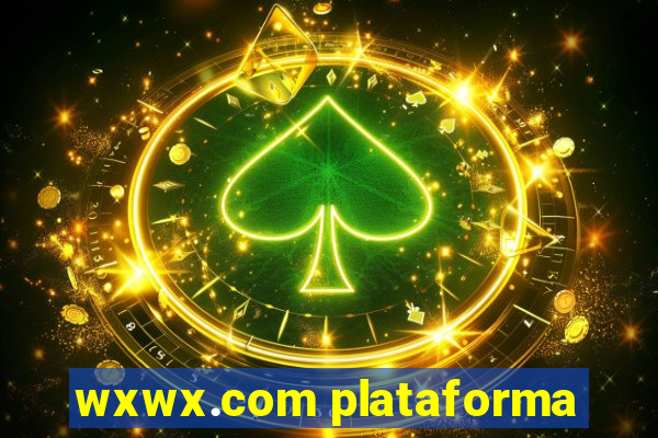 wxwx.com plataforma