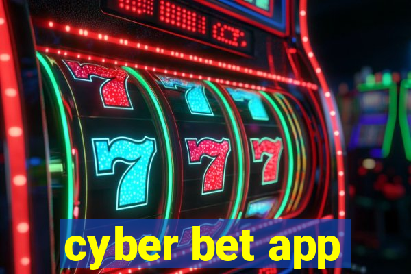 cyber bet app