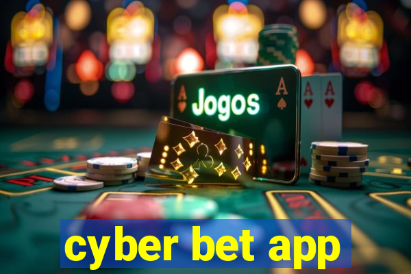 cyber bet app