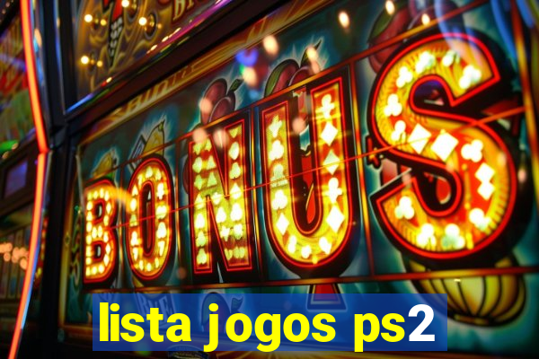 lista jogos ps2