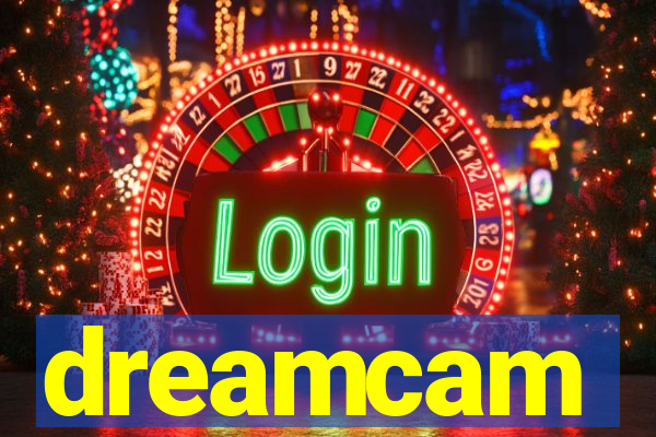 dreamcam