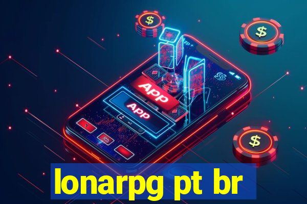 lonarpg pt br