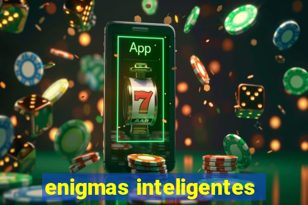 enigmas inteligentes