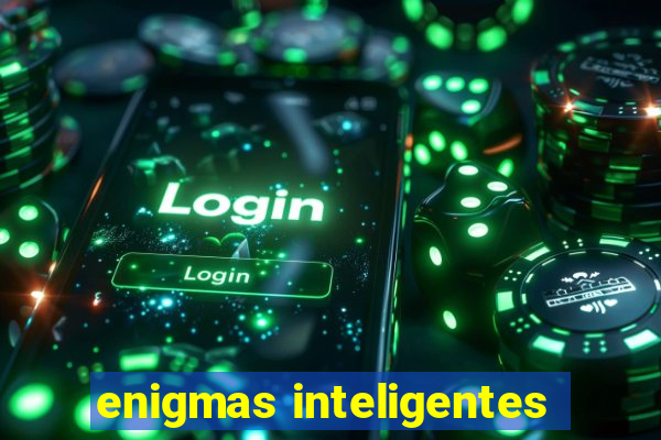 enigmas inteligentes