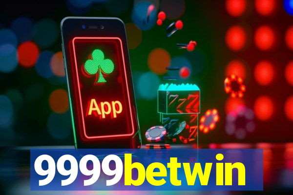 9999betwin