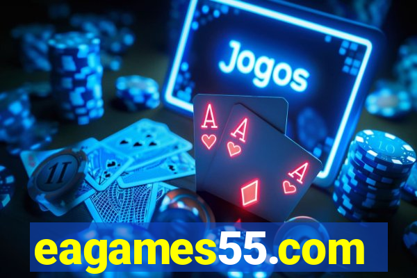 eagames55.com