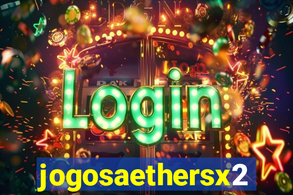 jogosaethersx2