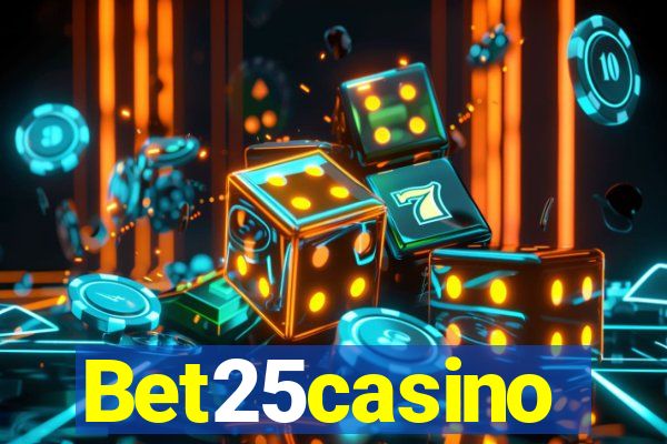 Bet25casino