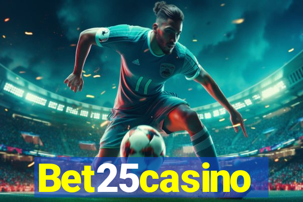 Bet25casino