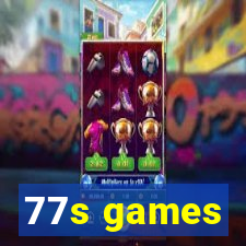 77s games