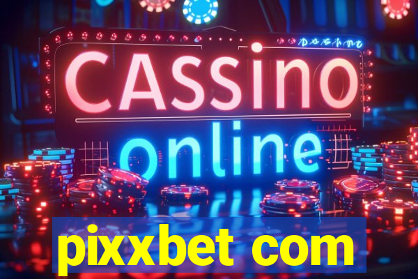 pixxbet com