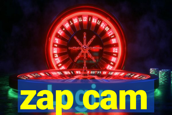 zap cam