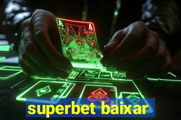 superbet baixar