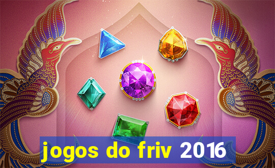 jogos do friv 2016