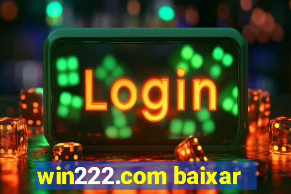 win222.com baixar