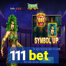 111 bet