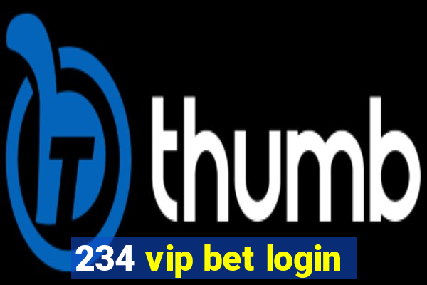 234 vip bet login