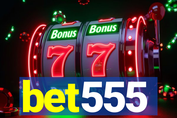 bet555