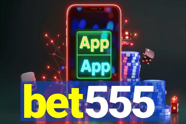 bet555