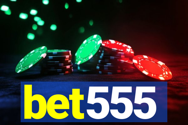 bet555