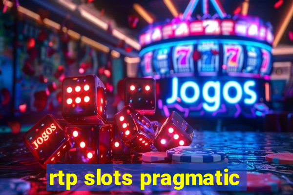 rtp slots pragmatic