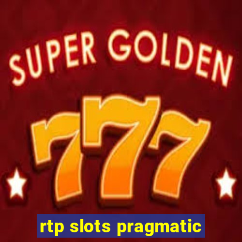 rtp slots pragmatic