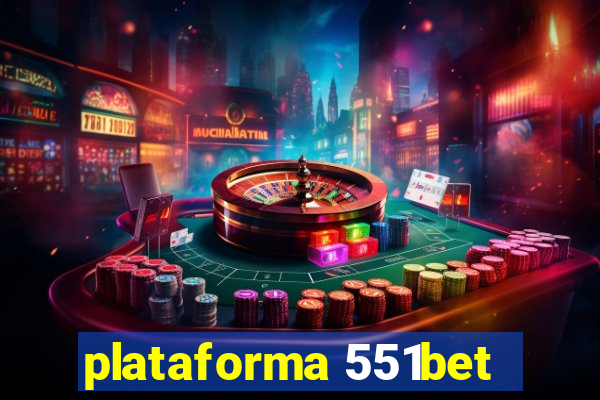 plataforma 551bet