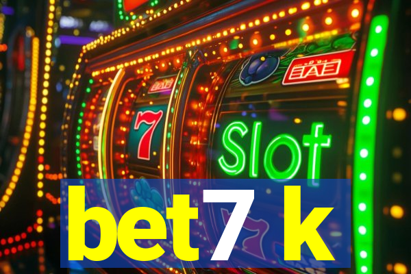 bet7 k