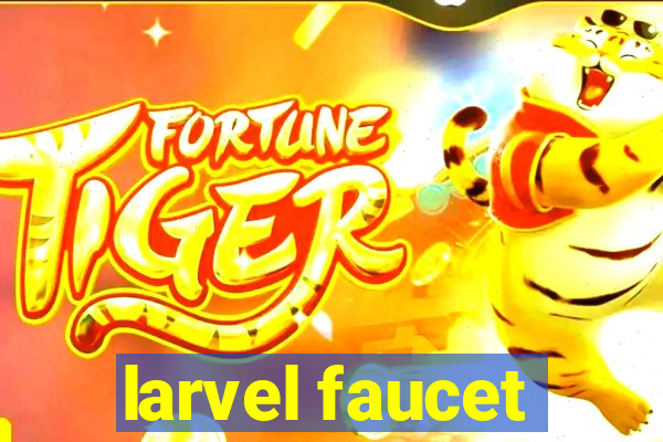 larvel faucet