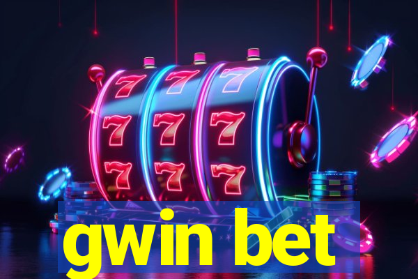 gwin bet