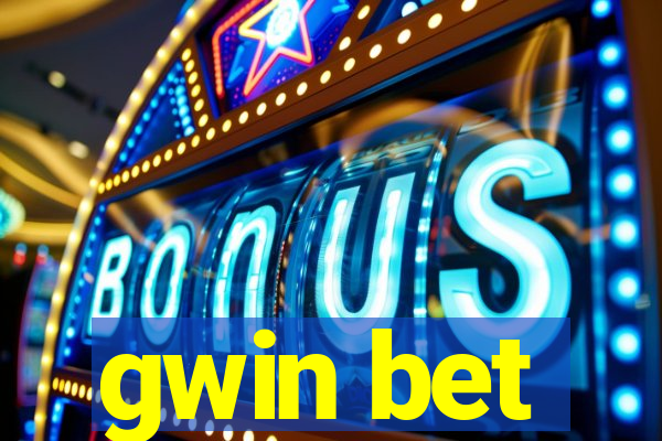 gwin bet